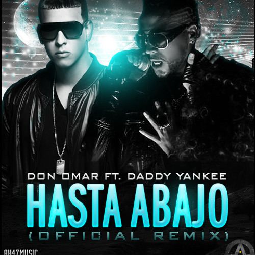 Hasta Abajo (New Version)
