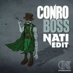 Conro - Boss ( NATI EDIT )