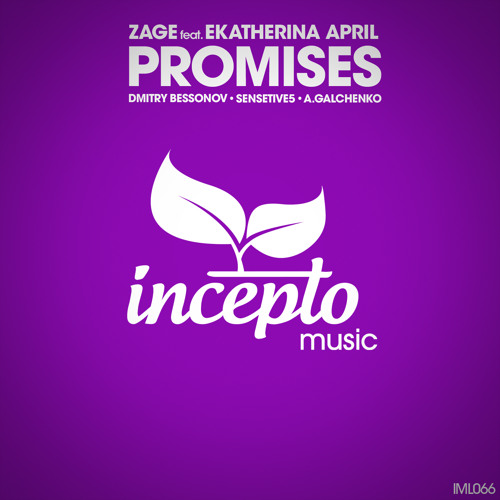 Zage Feat Ekatherina April - Promises (Dmitry Bessonov Remix)