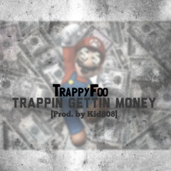 TRAPPIN mix