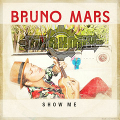 Bruno Mars-Show Me/MarxMix36