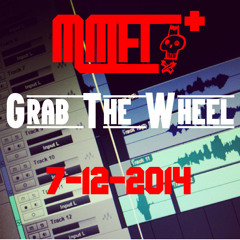 Grab The Wheel (Prod. MMFT)