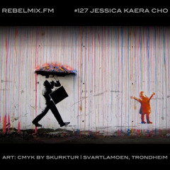 Rebel Mix #127 ft Jessica Cho [Toronto] - Jul12.2014