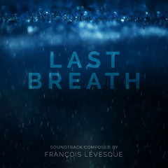 Last Breath - Soft Emotional Soundtrack