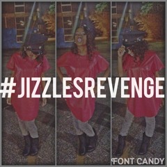 Jizzle's Revenge