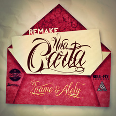 Una Carta - Remake Ft Alely