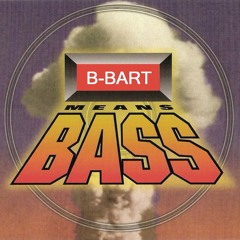 The B still stands for Bass
