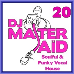DJ Master Saïd's Soulful & Funky House Mix Volume 20