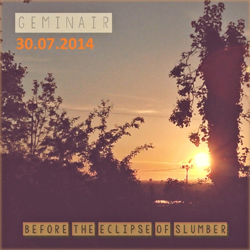 Before The Eclipse Of Slumber-Fade