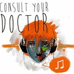 Consult Your Doctor- Tired