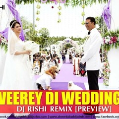 Veerey Di Wedding (It's Entertainment Preview) DJ Rishi