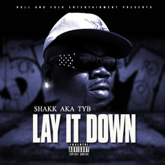 02 Lay It Down