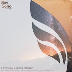 C-Systems Feat. Lira Yin - In Another Life (Original Mix)
