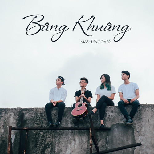 Bâng Khuâng - Crying Over You (Mashup/ Acoustic Cover)