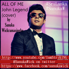 All Of Me (cover)- SANUKA