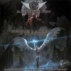 DJ CHOSEN FEW  &  MISS MOKUM - Demons & Angels