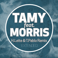 Tamy feat. Morris - Siente la Vibra (H. Leite & T. Pablo Remix) [Extended]