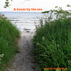 A House By The Sea