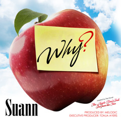 Why? by Suann