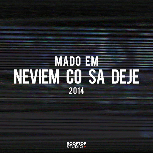 Mado EM - Neviem Co Sa Deje