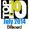 July 2014 Top 10 MegaMix- Billboard Hot 100 (DJ Chris B)