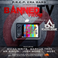 Prep Era Bars Session 1 "Banned From TV"