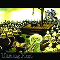 UnSung Hero-Chen(Say Hello Jay Z)
