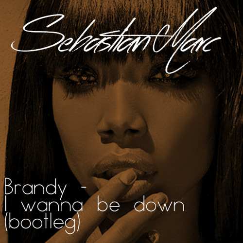 Sebastian Marc - I Wanna Be Down (original redit)