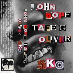 JOHN DOPE & Tafe G. - What Up?
