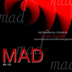 Mad - Ne-Yo (Instrumental Cover)