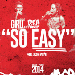 Giru ft.D.E.A Family - So Easy