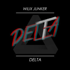 Wilix Junker - Delta [FREE]
