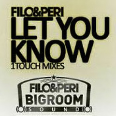 Filo and Peri feat. Linnea Handberg - Let You Know (Raphael van Sandern Remix)