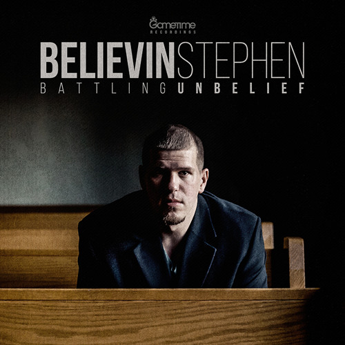 Believin Stephen - Intro