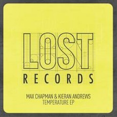 Max Chapman & Kieran Andrews - Temperature - LR008 - OUT NOW