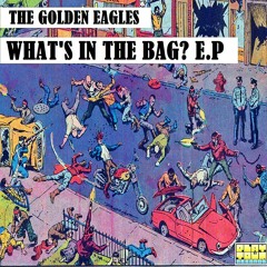 THE GOLDEN EAGLES - This Box Is Too Small For My Ashes