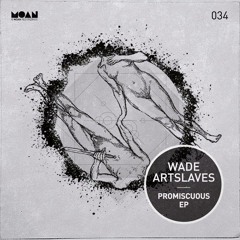 Wade, Artslaves - Syntheziser (Original) // OUT NOW ON BEATPORT