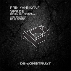 Erik Yahnkovf - Space (Atie Horvat Remix) - [De-Konstrukt]