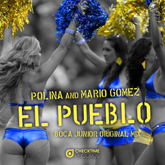 EL PUEBLO_Boca Junior Original Mix_Polina Dj&Mario Gomez