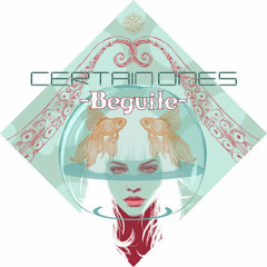 -Beguile- | BOBBY CRAVES • WHITEOWL • FERAL SERGE • WANN SKLOBI