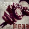 Cut Her Off Freestyle