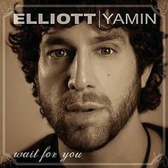 Wait For You by Elliot Yamin (cover)