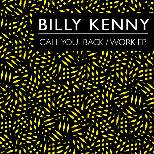 Billy Kenny - Call You Back (Original Mix)