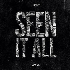 Young Jeezy album Seen It All -  Enough