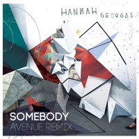 Hannah Georgas - Somebody (Avenue Remix)