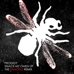 Smack My OMEN Up (The Kamodo Remix)