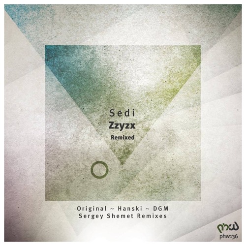 Sedi - Zzyzx (DGM Remix)