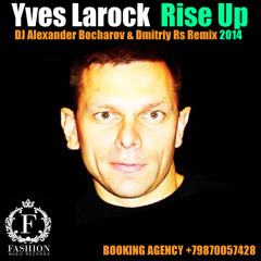 Yves Larock - Rise Up (DJ Alexander Bocharov & Dmitriy Rs Remix 2014)