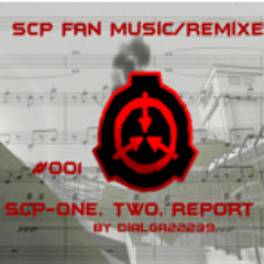 SCP-One, Two, report to