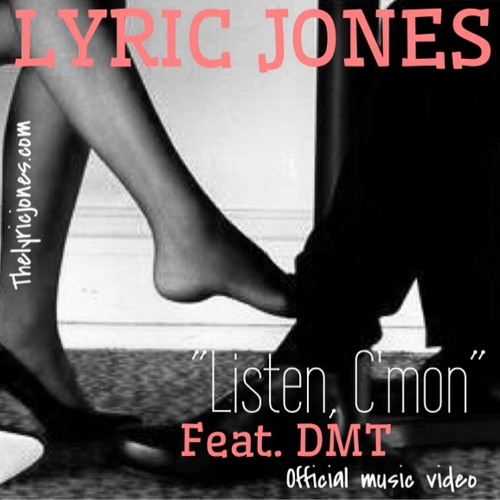Listen, Cmon Feat. DMT (prod. by Backpack Beatz)